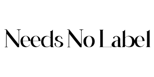 Needs No Label 